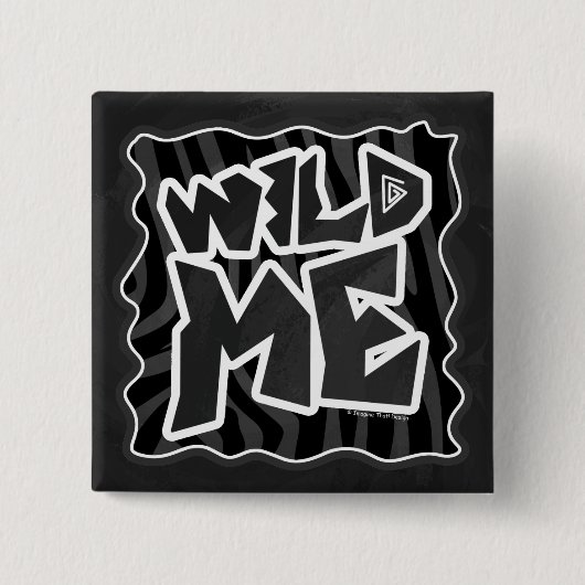 Zebra Wild me Black and Gray Button (Vorderseite)