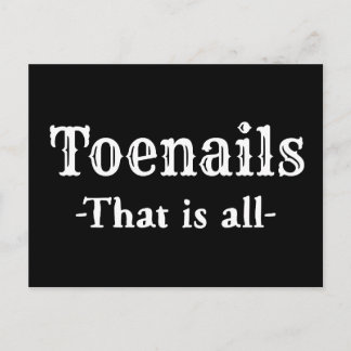 Zehenails, die alle lustig sind postkarte
