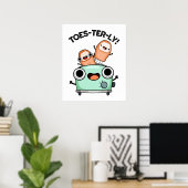 Zehenvierteljährlicher Funny Toe Pun Poster (Heimbüro)