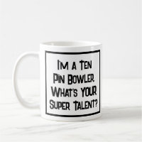 Zehn Button Bowler Super Talent. Tasse