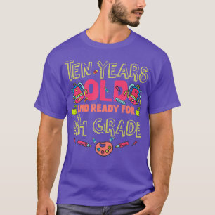 Zehn Jahre alt und bereit für 4. Klasse - zurück z T-Shirt