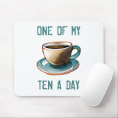 Zehn pro Tag Mousepad (Mit Mouse)
