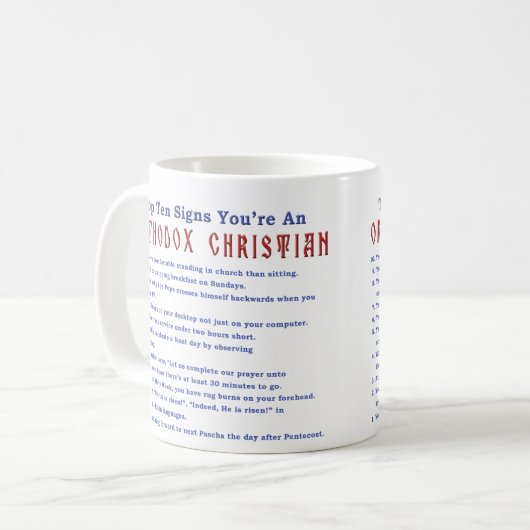 Zehn Top-Zeichen Sie sind eine orthodoxe Christlic Kaffeetasse (Vorderseite Links)
