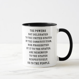 Zehnter Änderungs-Text Tasse