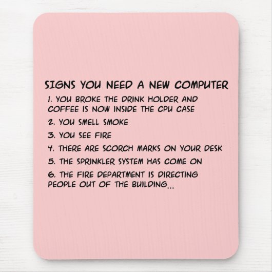 Zeichen benötigen Sie einen neuen Computer 3 Mousepad (Vorne)