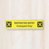 Zeichen "BESCHRÄNKTE EINREISE" Türschild (Vorderseite )