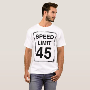 Zeichen der Höchstgeschwindigkeits-45 T-Shirt