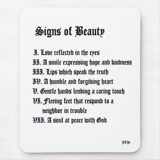 Zeichen der Schönheit Mousepad (Vorne)