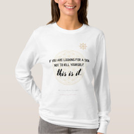 Zeichen der Universum Suizidprävention T-Shirt
