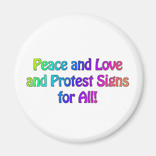 Zeichen für Frieden und Liebe und Protest für alle Magnet