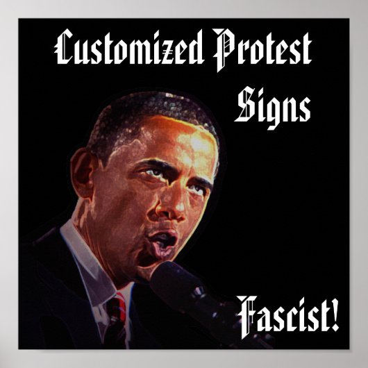 Zeichen für kundenspezifische Proteste Poster (Vorne)