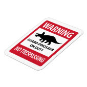 Zeichen "No Trespassing" (Triceratops) Magnet (Linke Seite)