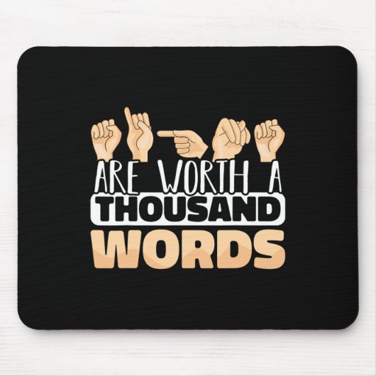 Zeichen sind mehr als tausend Worte ASL American S Mousepad (Vorne)