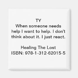 Zeichensatz aus "Heilung des Verlustes" Magnet