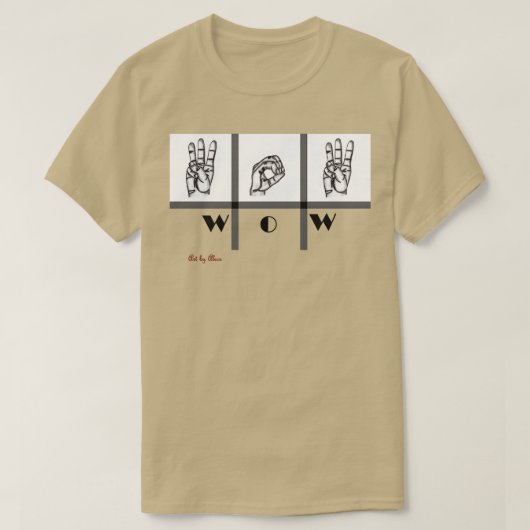 Zeichensprache Art wow T-Shirt (Design vorne)