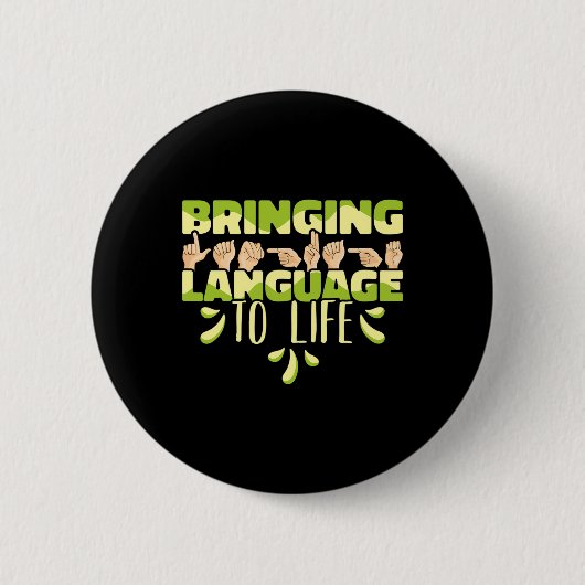 Zeichensprache-Asl bringt Sprache zum Leben Button (Vorderseite)