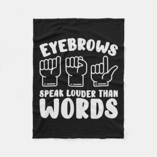 Zeichensprache Eyebrows sprechen lautere Wörter Fi Fleecedecke