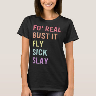 Zeichensprache für Real Bust It ASL Slang T-Shirt