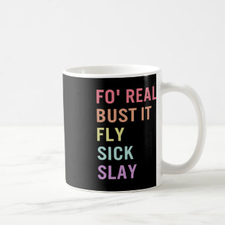 Zeichensprache für Real Bust It ASL Slang T-Shirt Kaffeetasse