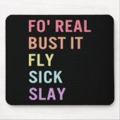 Zeichensprache für Real Bust It ASL Slang T-Shirt Mousepad (Vorne)