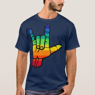 Zeichensprache Stolz Regenbogenfarben I Liebe, das T-Shirt