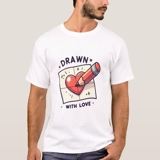 Zeichn mit Liebe T-Shirt (Vorderseite)
