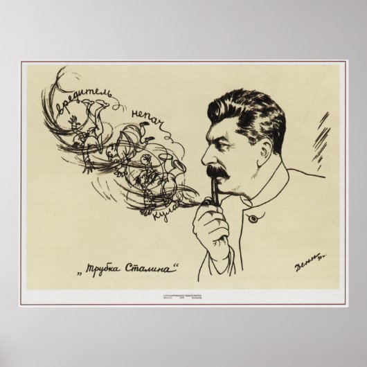 Zeichn von Joseph Stalin. Poster "Stalin's pipe" (Vorne)