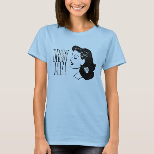Zeichnen Sie mich! T-Shirt (Vorderseite)