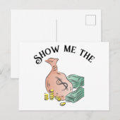 Zeig mir das Geld Postkarte (Vorne/Hinten)