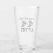 Zeig mir deine Kätzchen! Glas (Rückseite)