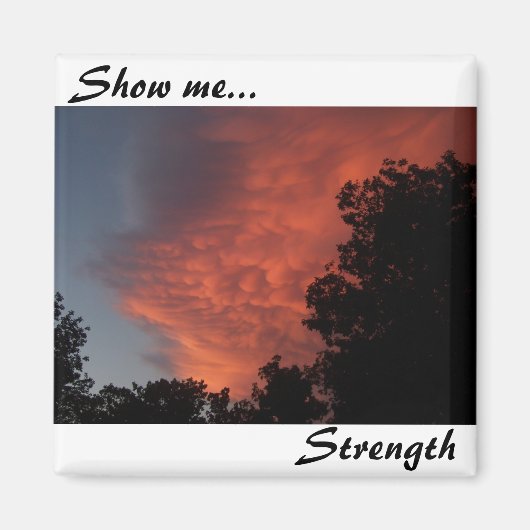 Zeig mir... Stärke Magnet (Vorne)