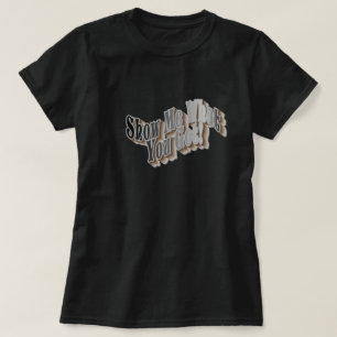 Zeig mir, was du Got hast! T-Shirt