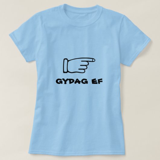 Zeige Finger mit Text-Gydag-Riff T-Shirt (Design vorne)