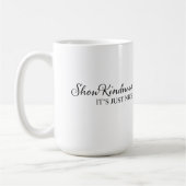 Zeige Freundlichkeit Kaffeetasse (Links)