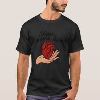 Zeige Liebe mit einem herzlichen Touch Mädchen T-Shirt