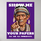 Zeige mir deine Papers Immigration Male Zeige Poster (Vorne)