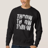 Zeige- und Felddiskus-Thrower-Diskus-Throwing-Dis Sweatshirt (Vorderseite)