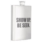 Zeigen Sie auf. Seien Sie gesehen. Flachmann (Rechts)