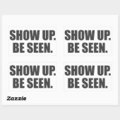 Zeigen Sie auf. Seien Sie gesehen. Rechteckiger Aufkleber (Blatt)