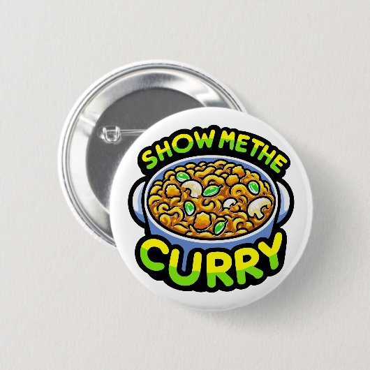 Zeigen Sie mir das Curry Button (Vorne & Hinten)