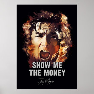 Zeigen Sie mir das Geld Jerry Maguire Poster