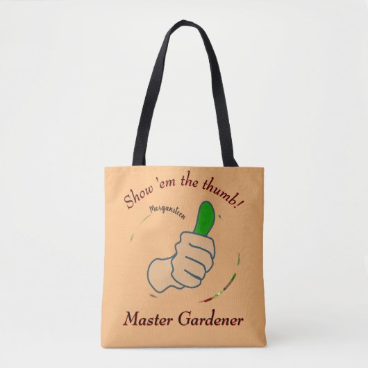 Zeigen Sie mir den Daumen Master Gardener Tasche (Vorderseite)