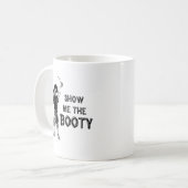Zeigen Sie mir den Hintern Kaffeetasse (Vorderseite Links)