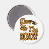 zeigen Sie mir den Honig Magnet (Vorderseite/Rückseite)