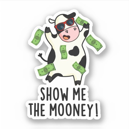 Zeigen Sie mir den Mooney Funny Cow Puff Aufkleber (Vorderseite)