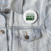 ZEIGEN SIE MIR DIE GELD-T - SHIRTS UND DIE BUTTON (Beispiel)
