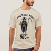 Zeigen Sie mir Ihr Boo T-Shirt (Vorderseite)