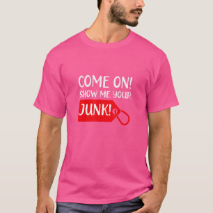 Zeigen Sie mir Ihre Junk Garage Verkauf Erwachsene T-Shirt