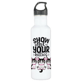Zeigen Sie mir Ihre Kätzchen Edelstahlflasche