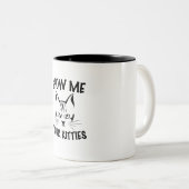Zeigen Sie mir Ihre Kätzchen | Katzen lieben Desig Zweifarbige Tasse (VorderseiteRechts)